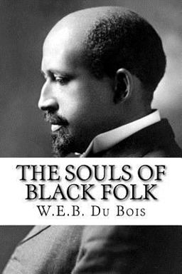 Souls of Black Folk  9781505223378 Front Cover