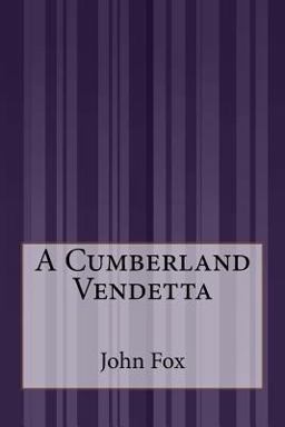 A Cumberland Vendetta A Cumberland Vendetta