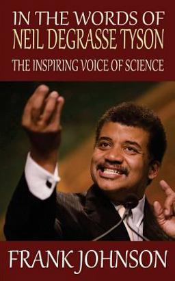 In the Words of Neil DeGrasse Tyson