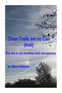 Chem Trails Are No Con (trail)