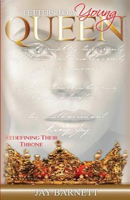 Letters to a Young Queen Redefining Their Throne  9781505540949 Front Cover