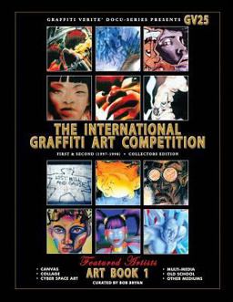 Graffiti Verite' 25 (GV25) the International Graffiti Art Competition-Art Book 1
