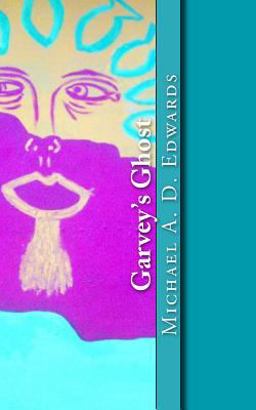 Garvey's Ghost