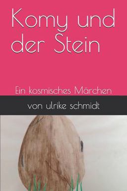 Komy und der Stein