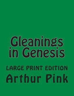 Gleanings in Genesis