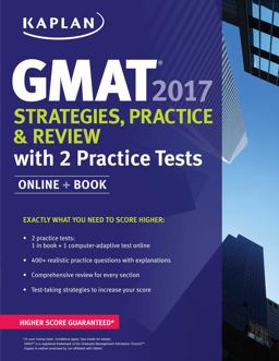GMAT 2017 Strategies, Practice, and Review with 2 Practice Tests