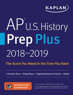 AP U. S. History Prep Plus 2018-2019 3 Practice Tests + Study Plans + Targeted Review and Practice + Online  9781506203362 Front Cover