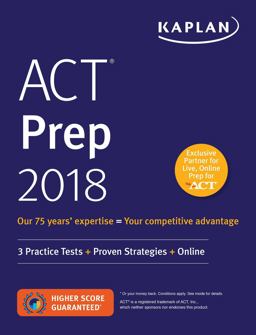 ACT 2018 Strategies, Practice and Review ACT 2018 Strategies, Practice and Review
