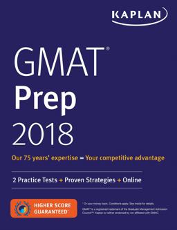 GMAT 2018 Strategies, Practice, and Review with 2 Practice Tests GMAT 2018 Strategies, Practice, and Review with 2 Practice Tests