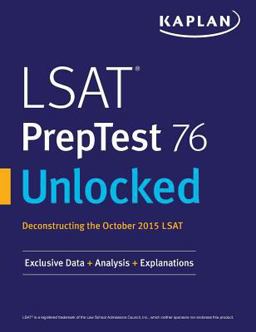 LSAT Preptest 76 Unlocked