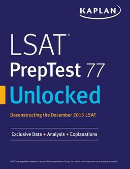 LSAT Preptest 77 Unlocked