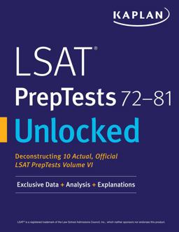 LSAT PrepTests 72-81 Unlocked