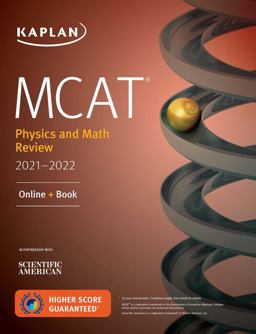 MCAT Physics and Math Review 2021-2022