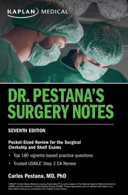 Dr. Pestana's Surgery Notes, Seventh Edition: Pocket-Sized Review for the Surgical Clerkship and Shelf Exams  9781506281254 Front Cover