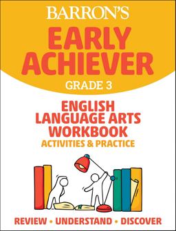 Barron's Early Achiever: Grade 3 English Language Arts Workbook Activities and Practice 2022 9781506281544 Front Cover