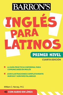 Ingles para Latinos, Level 1 + Online Audio Ingles para Latinos, Level 1 + Online Audio