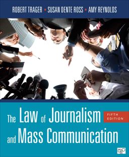 The Law of Journalism and Mass Communication (Fifth Edition)