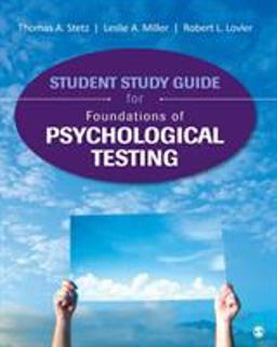 Student Study Guide for Foundations of Psychological Testing  9781506308050 Front Cover