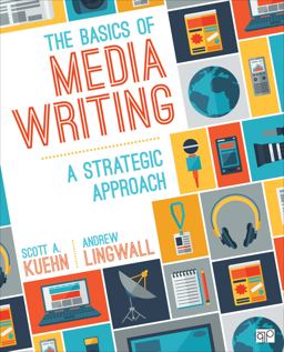 Basics of Media Writing A Strategic Approach 3rd 9781506308104 Front Cover