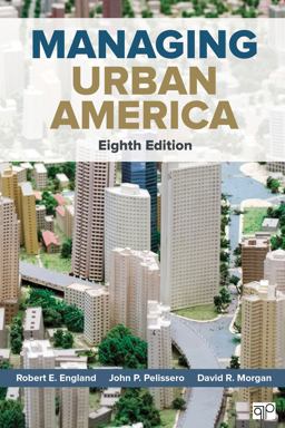 Managing Urban America 8th 9781506310497 Front Cover