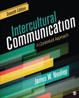Intercultural Communication A Contextual Approach 7th 9781506315133 Front Cover