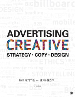 Advertising Creative Strategy, Copy, and Design 4th 9781506315386 Front Cover