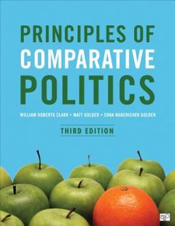 Principles of Comparative Politics 3rd 9781506318127 Front Cover