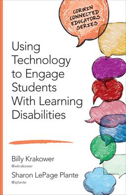 Using Technology to Engage Students with Learning Disabilities  9781506318264 Front Cover