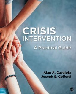 Crisis Intervention A Practical Guide  9781506322384 Front Cover
