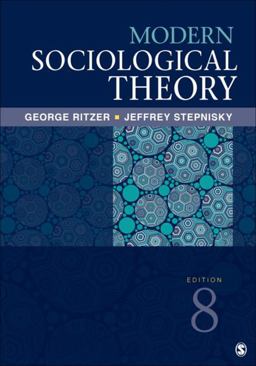 Modern Sociological Theory 8th 9781506325620 Front Cover