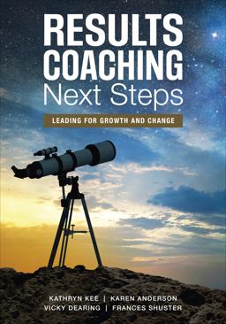 RESULTS Coaching Next Steps Leading for Growth and Change  9781506328751 Front Cover