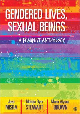 Gendered Lives, Sexual Beings A Feminist Anthology  9781506329345 Front Cover