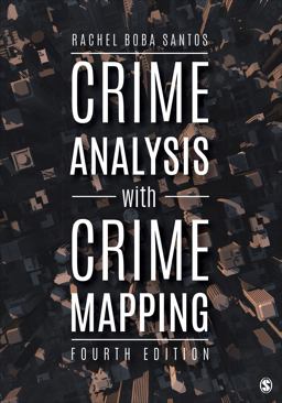 Crime Analysis with Crime Mapping 4th 9781506331034 Front Cover