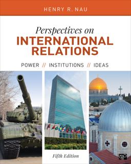 Perspectives on International Relations: Power, Institutions, and Ideas  9781506332239 Front Cover
