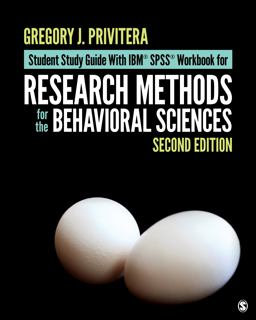 Student Study Guide with IBM® SPSS® Workbook for Research Methods for the Behavioral Sciences