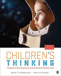 Childrenâ€²s Thinking Cognitive Development and Individual Differences 6th 9781506334356 Front Cover