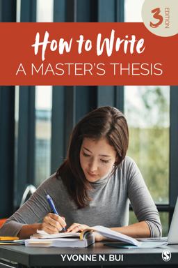 How to Write a Masterâ€²s Thesis 3rd 9781506336091 Front Cover