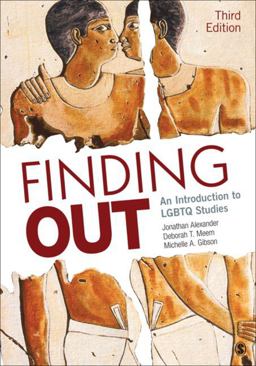 Finding Out An Introduction to LGBTQ Studies 3rd 9781506337401 Front Cover