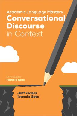 Academic Language Mastery: Conversational Discourse in Context  9781506338019 Front Cover