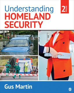 Understanding Homeland Security 2nd 9781506346137 Front Cover