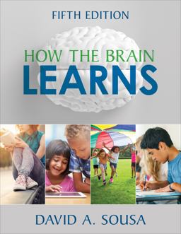How the Brain Learns 5th 9781506346304 Front Cover