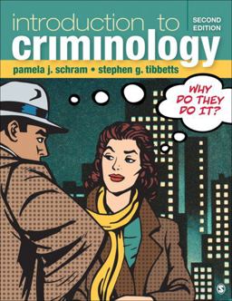 Introduction to Criminology Why Do They Do It? 2nd 9781506347561 Front Cover