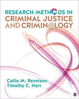 Research Methods in Criminal Justice and Criminology  9781506347813 Front Cover