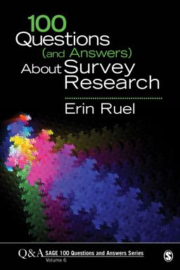 100 Questions (and Answers) about Survey Research  9781506348827 Front Cover