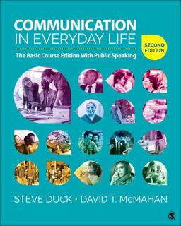 Communication in Everyday Life The Basic Course Edition with Public Speaking 2nd 9781506350240 Front Cover