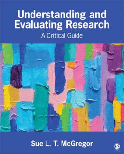 Understanding and Evaluating Research A Critical Guide  9781506350950 Front Cover