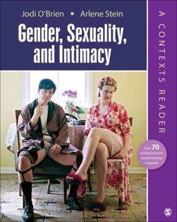 Gender, Sexuality, and Intimacy: a Contexts Reader  9781506352312 Front Cover