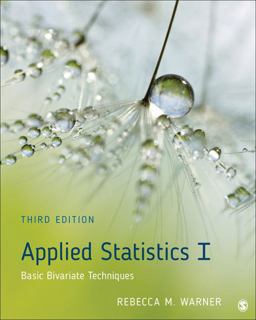 Applied Statistics I Basic Bivariate Techniques 3rd 9781506352800 Front Cover