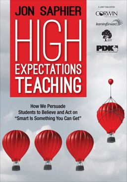 High Expectations Teaching How We Persuade Students to Believe and Act on Smart Is Something You Can Get  9781506356792 Front Cover