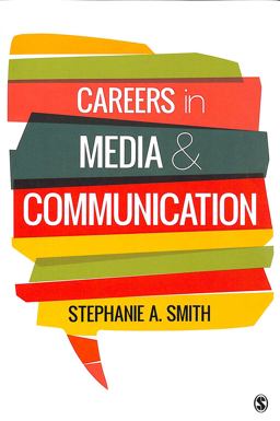 Careers in Media and Communication  9781506360928 Front Cover